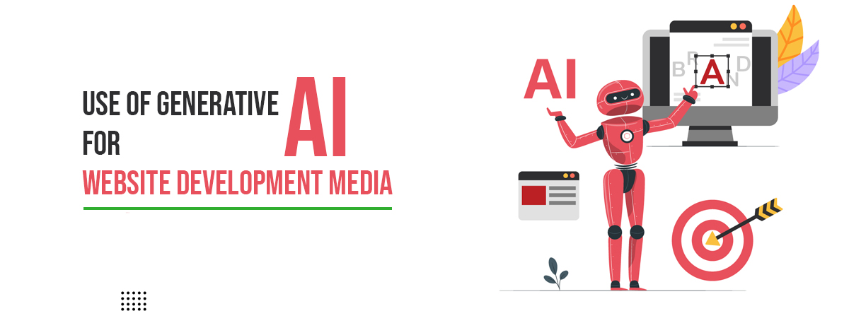 USE OF GENERATIVE AI FOR WEBSITE DEVELOPMENT MEDIA